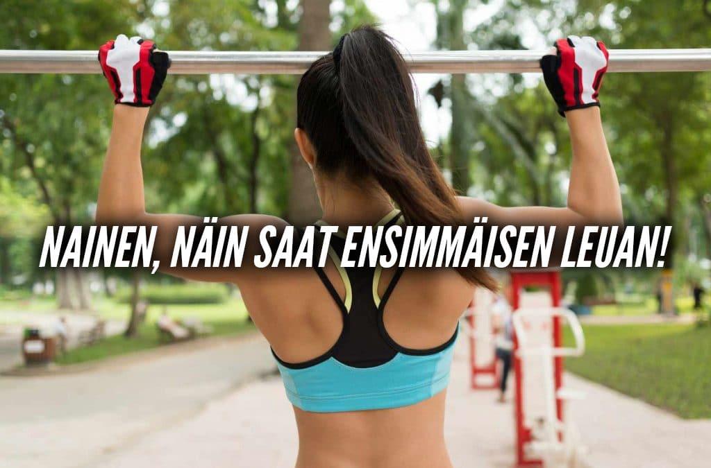 Nainen, näin saat ensimmäisen leuan!